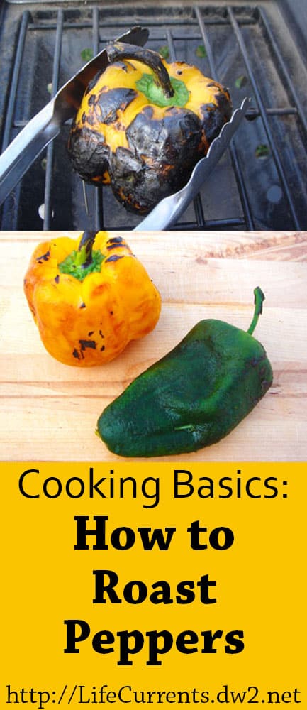 two images or roasting peppers and the title: Cooking Basics: How to roast peppers.