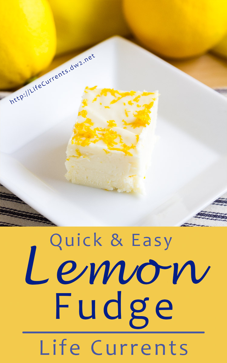 What do you do when life gives you lemons? Make this quick and easy Lemon Fudge