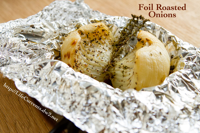 Foil Roasted Caramelized Onions | Life Currents 