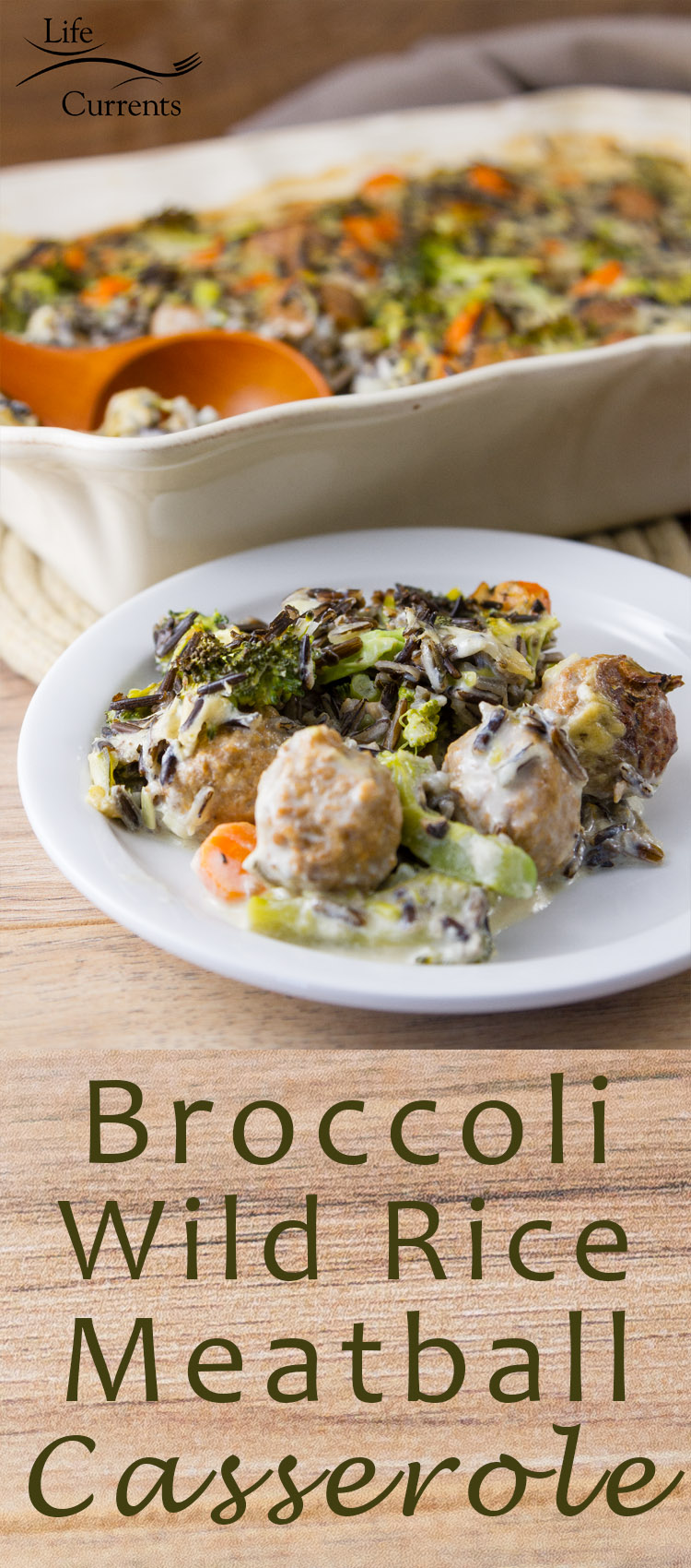 Broccoli Wild Rice Casserole - Creamy sauce, nutty wild rice, earthy broccoli, Hearty meatballs - Oh this casserole is so yummy! Your family will love it! 