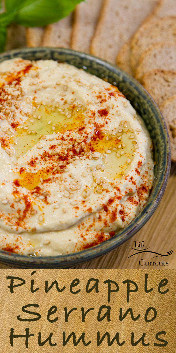Pineapple Serrano Hummus - The Serrano gives it a kick, and the sweetness of the pineapple balances that heat out and gives it a fresh, sweet flavor