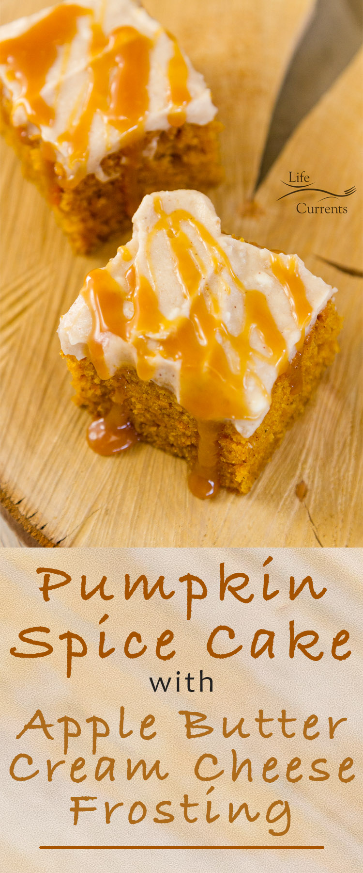 Pumpkin Spice Cake with Apple Butter Cream Cheese Frosting and Salted Caramel Sauce