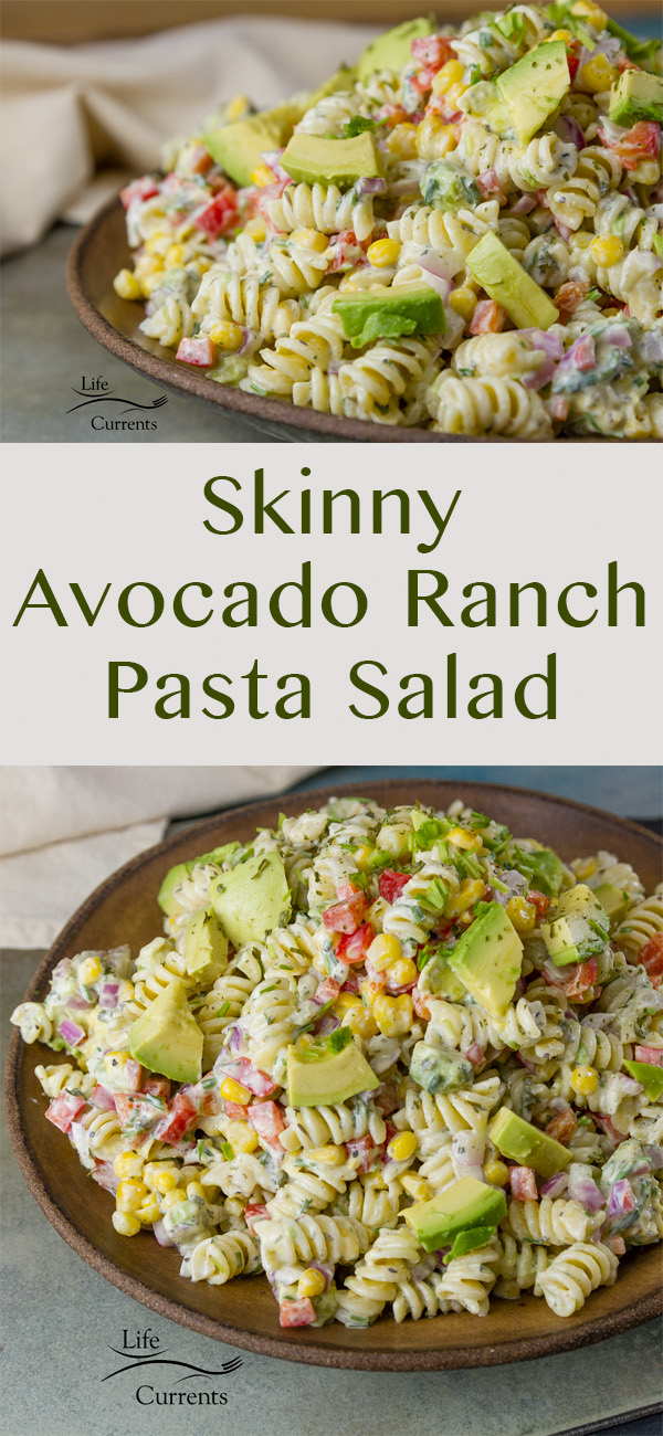 Skinny Avocado Ranch Pasta Salad Long pin for Pinterest