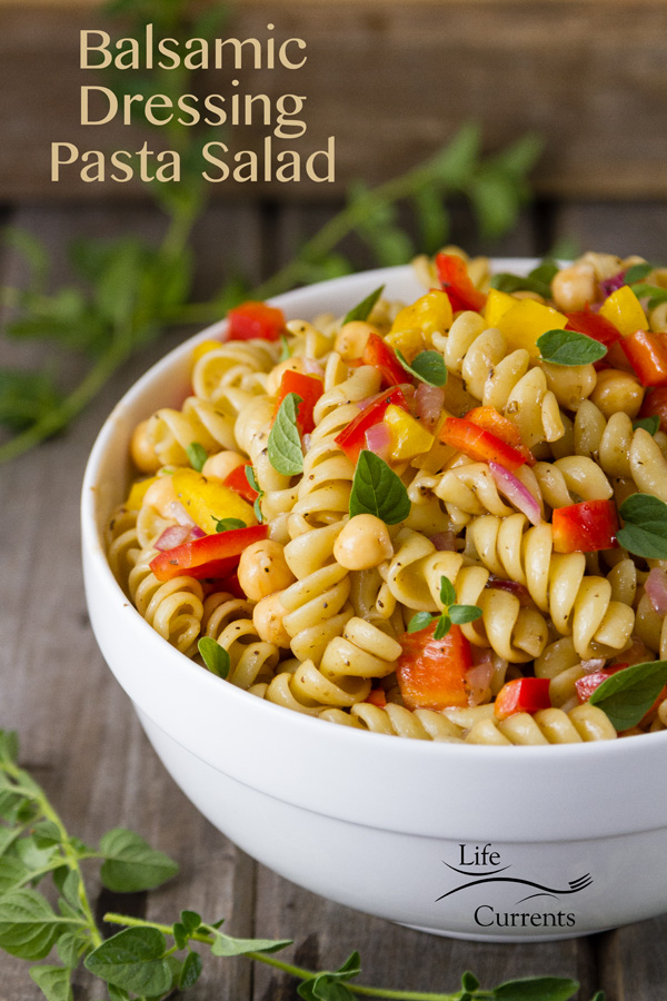 Balsamic Dressing Pasta Salad - no mayo, no sour cream, no cheese, easy to make and delicious! 