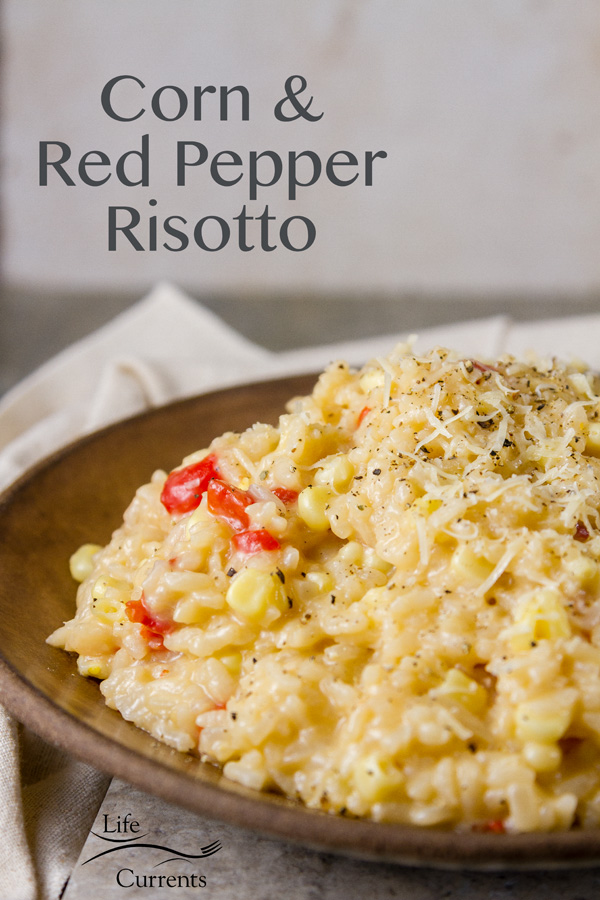 Corn and Red Pepper Risotto - a delicious vegetarian main course or side dish