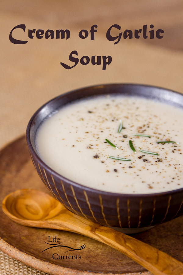 My Cream of Garlic Soup is silky smooth, full flavored, creamy, with a nice bite of garlic. 