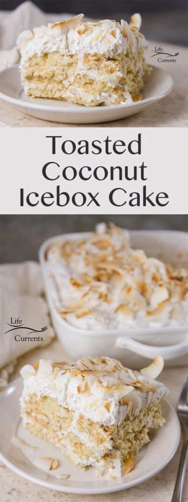 Toasted Coconut Ice Box Cake Recipe - no bake, easy, delicious 