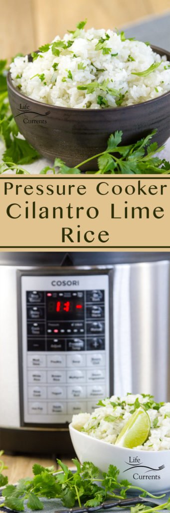 long pin for Pinterest with two images of Pressure Cooker Cilantro Lime Rice and the title 