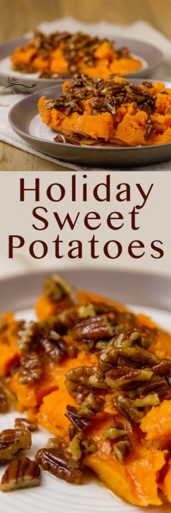 long pin for Pinterest with two images of Holiday Sweet Potatoes