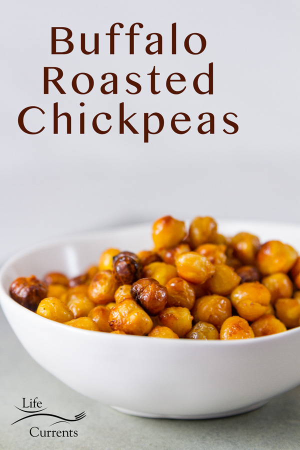 Buffalo Roasted Chickpeas Garbanzo beans in a white bowl with a title