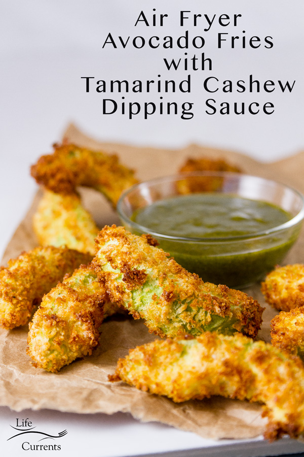 Air Fryer Avocado Fries with Cheesecake Factory Copycat Tamarind-Cashew Dipping Sauce on a brown paper and a white background, plus title