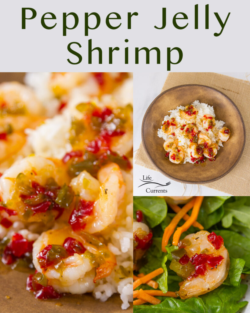 collage of 3 photos with title on top: Pepper Jelly Shrimp. close up on left, served on spinch on bottom right, and top down in a bowl on the upper left
