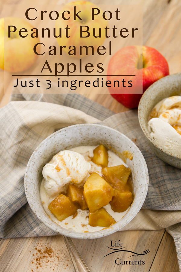 Slow Cooker Peanut Butter Caramel Apples in a bowl served with ice cream. Title on image 