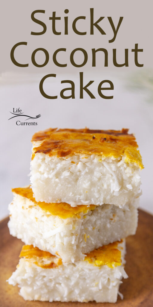 three slices of coconut cake stacked on top of each other, title on top: Sticky Coconut Cake.