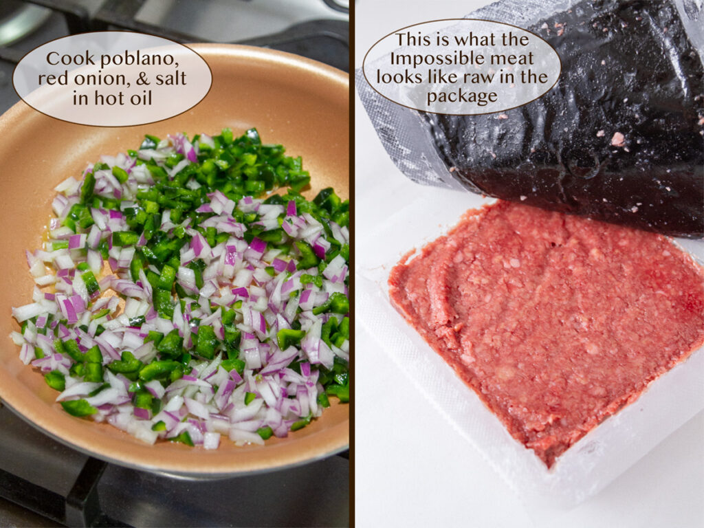 onions and poblanos in a pan on left and Impossible meat on right.