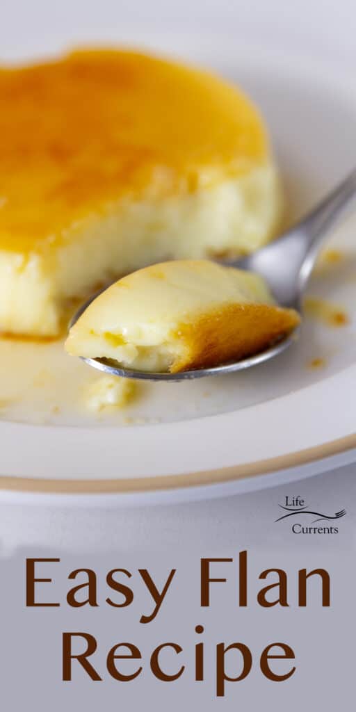 a spoonful of flan next to the dessert on a white plate, title underneath: Easy flan recipe.